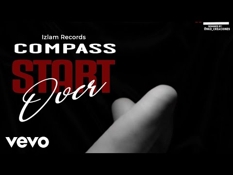 Compass - Start Over (Official Audio)