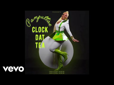 Pamputtae - Clock Dat Tea (Official Audio)