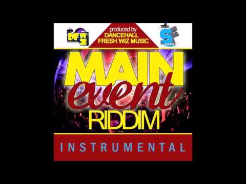 Main Event Riddim Instrumental