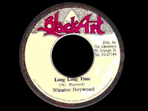 Winston Heywood & The Upsetters Long Long Time & Dub