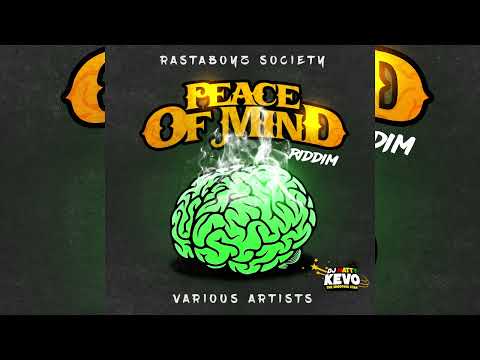 Peace Of Mind Riddim Mix (July 2022) Anthony B,Warrior King,Turbulence,Chezidek,Exco Levi & More...