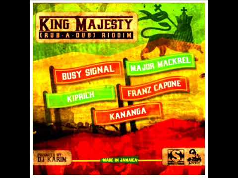 King Majesty (Rub A Dub Riddim) Mix (Full) Feat. Kiprich, Busy Signal, Kananga, (November 2022)