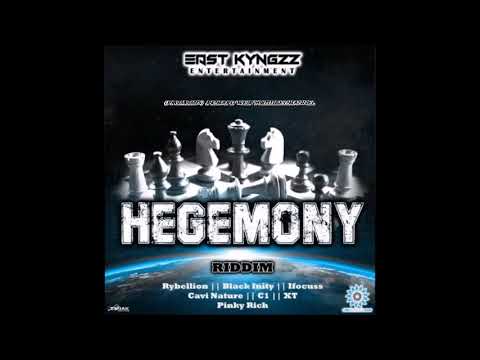 HEGEMONY RIDDIM (Mix-July 2019) EAST KYNGZZ ENT