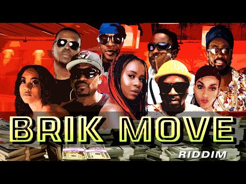 Brik Move Riddim (Maximum Sound) 2020