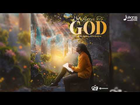 Brian London - A Letter to God (Official Audio) | Soca 2025