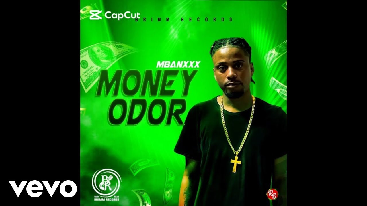 Mbanxxx - Money Odor (Official Audio)