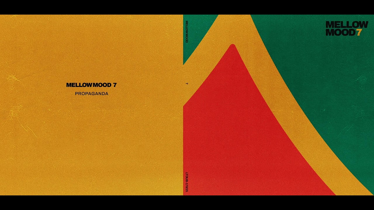 Mellow Mood - Propaganda (Official audio & lyrics)