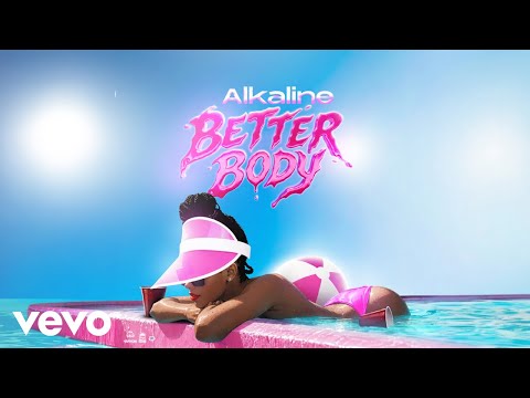 Alkaline - Better Body (Visualizer)