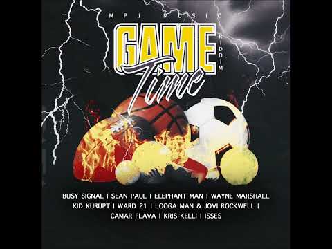 Game Time Riddim - Mix (DJ King Justice) MPJ Music