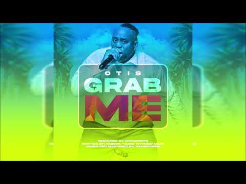 Otis - Grab Me {Soca 2024}