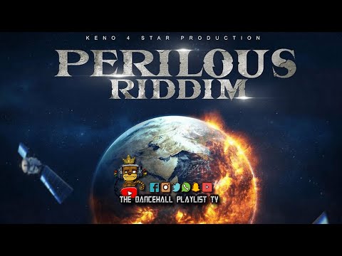 Perilous Riddim - Various Artists (Keno 4 Star Production) 2022