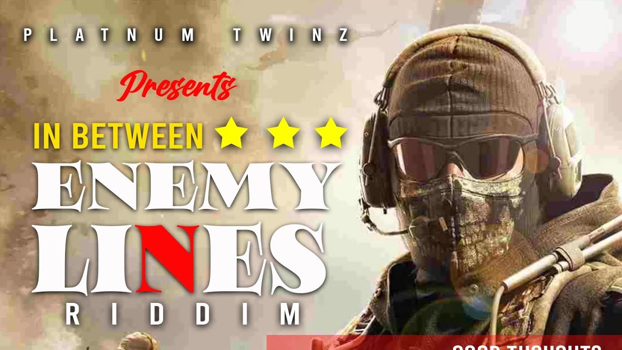 In Between Enemy Lines Riddim Promo