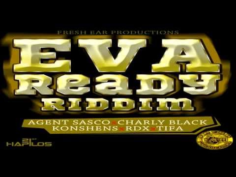 Eva Ready Riddim MIX[August 2012] - Fresh Ear Productions