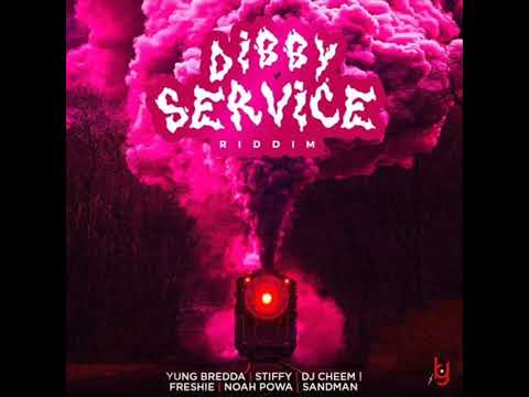 Dibby Service Riddim Mix #yungbredda #stiffy #djcheem #freshie #noahpowa #sandman #soca #riddim