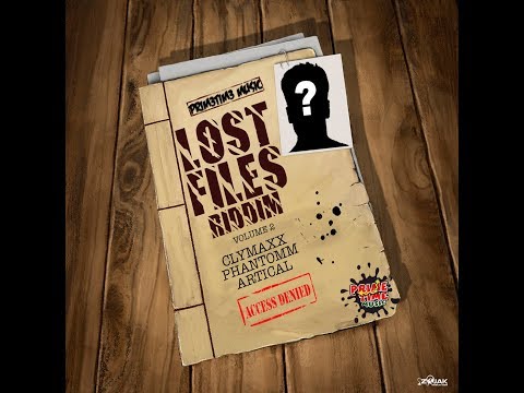 Lost Files Riddim Mix Vol.2 (APR 2019) Feat. Clymaxx,Phantomm,Artical.