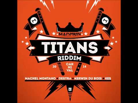 2014 Titans Riddim ( Soca )