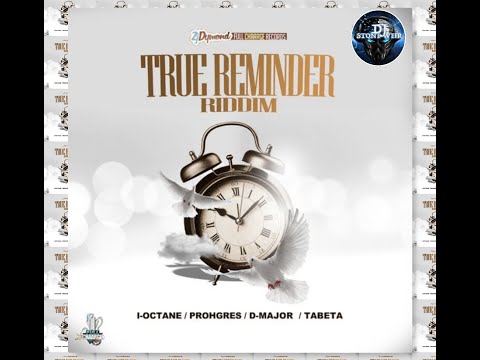 True Reminder Riddim (Mix-July 2020) Zj Dymond / Full Chaarge Records