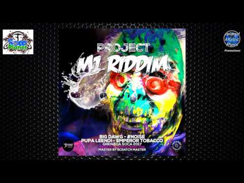 Pupa Leendi - Emperor Tobacco RAW [Project M1 Riddim] - Soca 2017