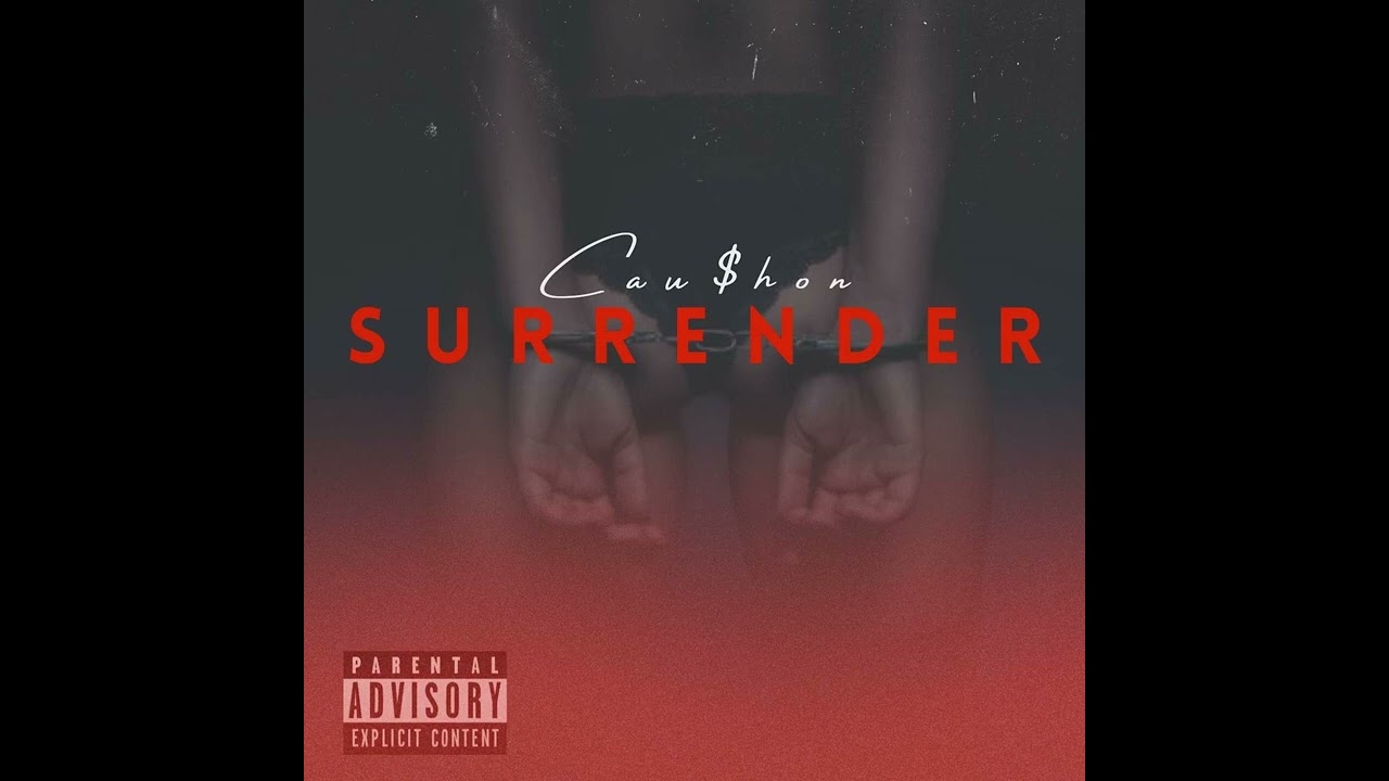 Caushon -Surrender (Official Audio)