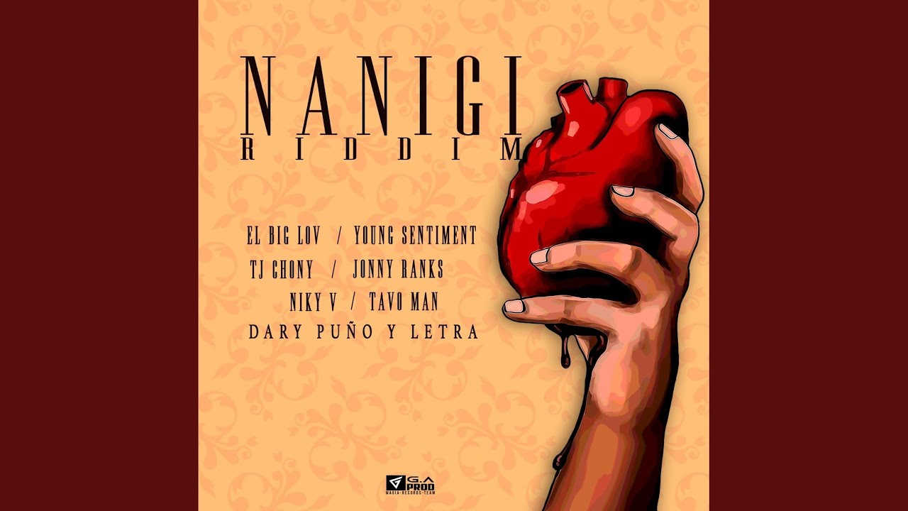 Sin Ti (Nanigi Riddim)