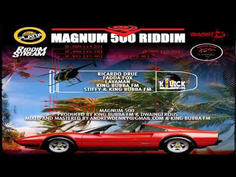 MAGNUM 500 RIDDIM MEGA MIX (2018 SOCA)