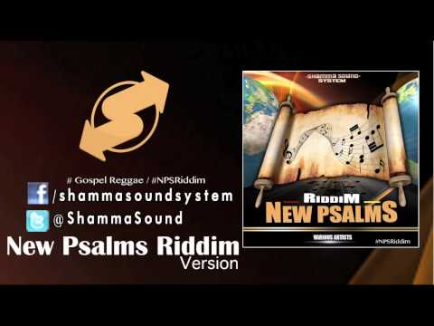 [Version] New Psalms Riddim (By Sibbecai) - Gospel