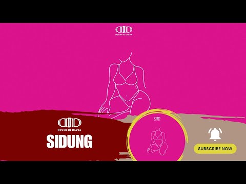 Devin Di Dakta - Sidung (Official Audio)