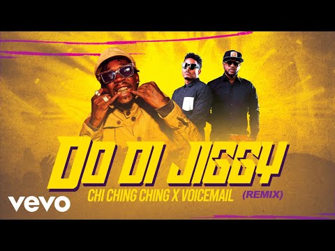 Chi Ching Ching, Voicemail - Do Di Jiggy (Remix)