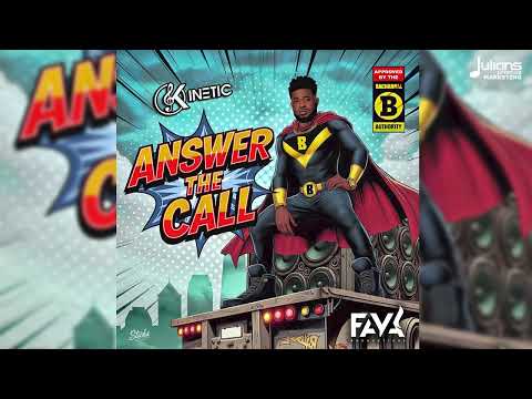 Kinetic - Answer The Call (Official Audio) | Soca 2025