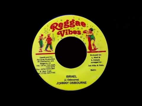 JOHNNY OSBOURNE - Israel / Version (2000) Reggae Vibes