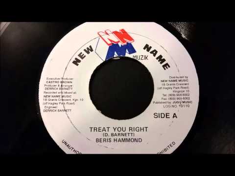 Beres Hammond - Treat You Right - New Name Muzik 7" w/ Version