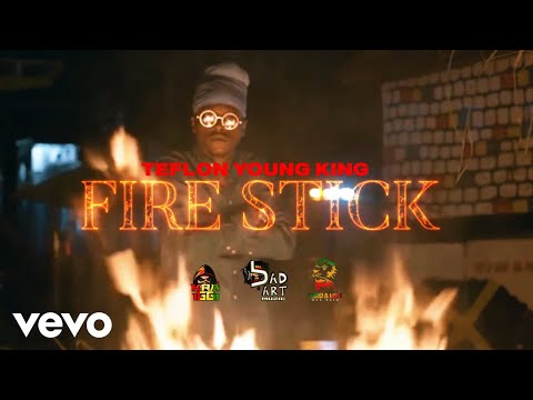Teflon Young King - FIRE STICK | Official Video