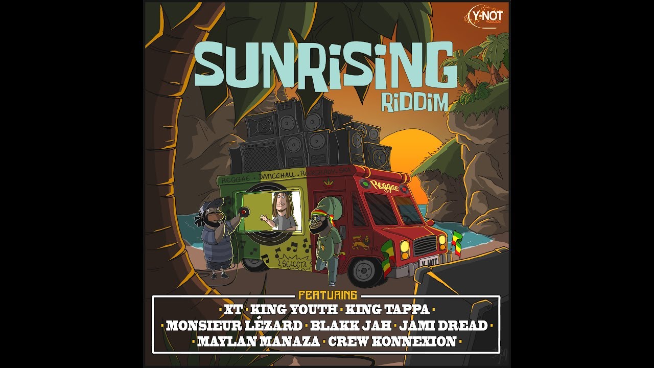 Mr. Bruckshut - "Sunrising Riddim (2017) Mix" (Y-Not Productions)