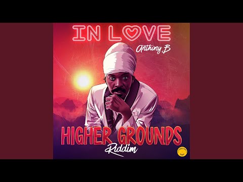 In Love (Higher Grounds Riddim)