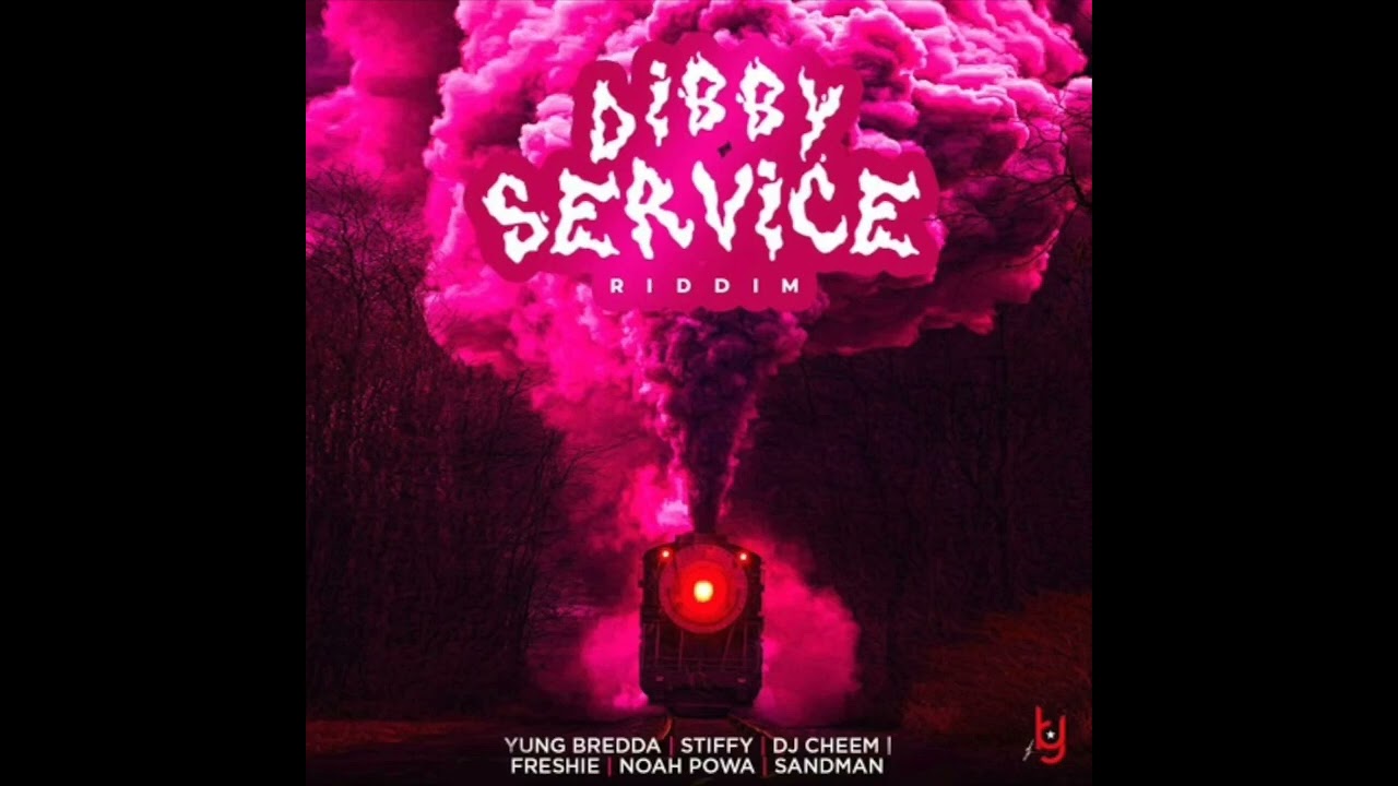 Dibby Service Riddim Mix #yungbredda #stiffy #djcheem #freshie #noahpowa #sandman #soca #riddim