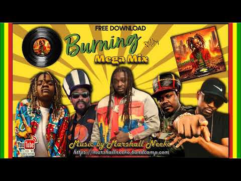 Burning Riddim (Marshall Neeko Remix 2024) Luciano, Koffee, Jah Vinci, Busy Signal & more