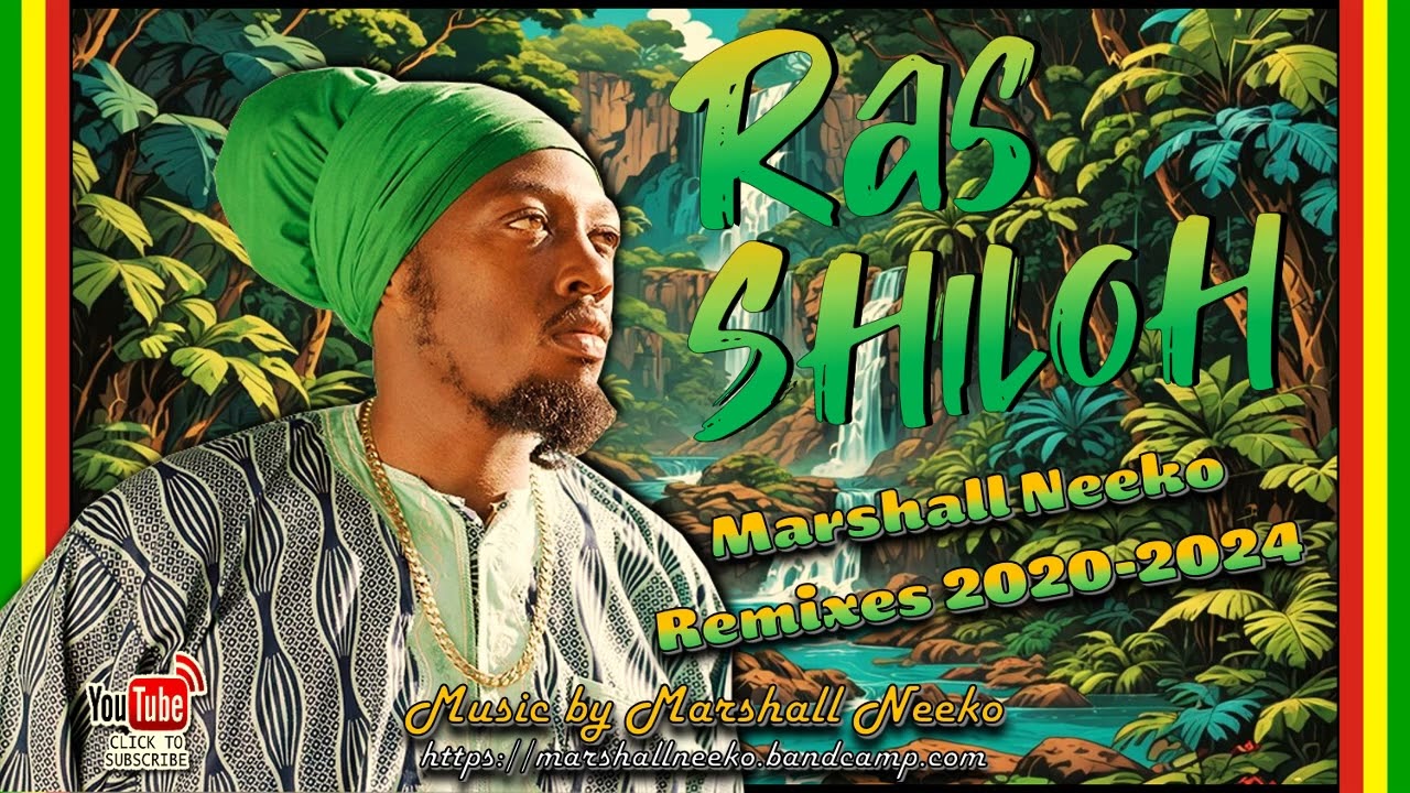 Ras Shiloh - The Marshall Neeko Remixes (Megamix 2020-2024) Ft. Garnett Silk, Buju Banton, Simpleman