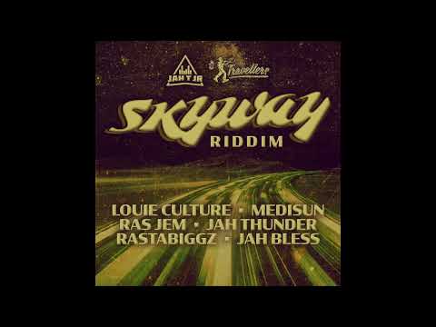 JAH BLESS - YOUTHMAN - SKYWAY RIDDIM - JAH T JR / TRAVELLERS