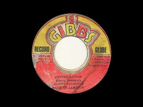 Mighty Diamonds - Ghetto Living