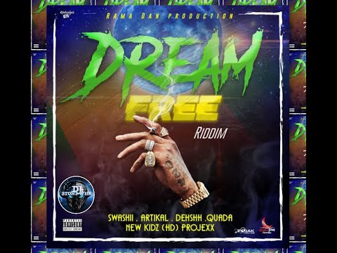 Dream Free Riddim (Mix-July 2020) Rama Dan Music