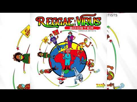 Reggae Virus Booster Riddim(Feb 2023) Etana,Richie Spice,Freddie McGregor,Lutan Fyah,Anthony B &More