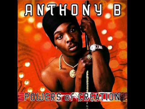 Anthony B  -    Powers Of Creation  2004