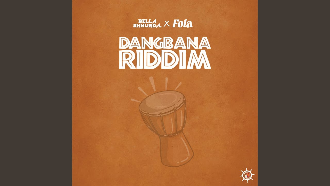 Dangbana Riddim