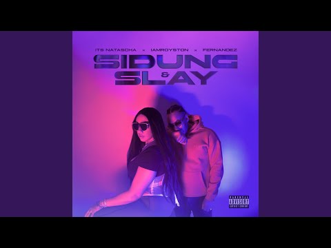 Sidung & Slay