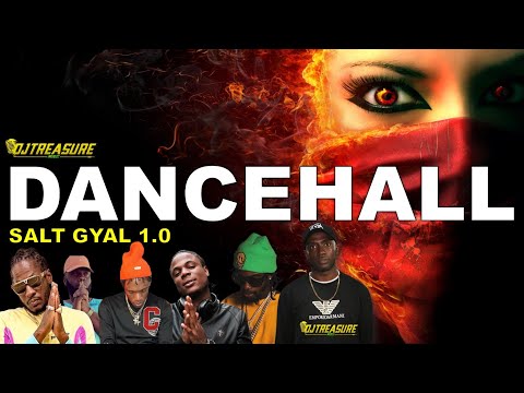 Dancehall Mix 2024 Clean: Dancehall Songs 2024 │ SALT GYAL: Masicka, Chronic Law, Alkaline, Valiant