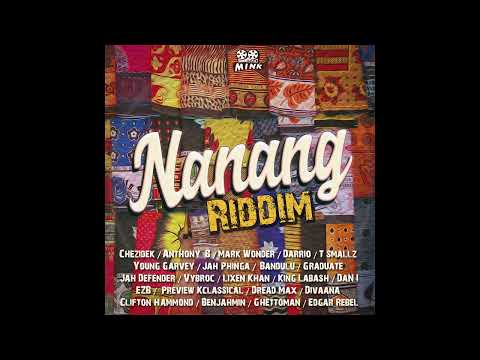 Nanang Riddim Mix