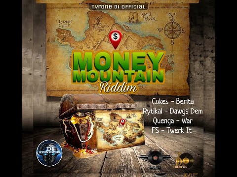 Money Mountain Riddim (Mix-Nov 2020) Eastsyde/TDO / Cokes, Rytikal, Quenga, FS .