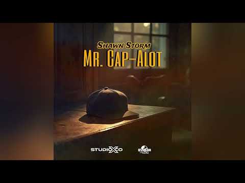 Shawn Storm - Mr Cap-Alot  (Official Audio)