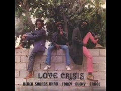 Black Uhuru - Love Crisis [1977]