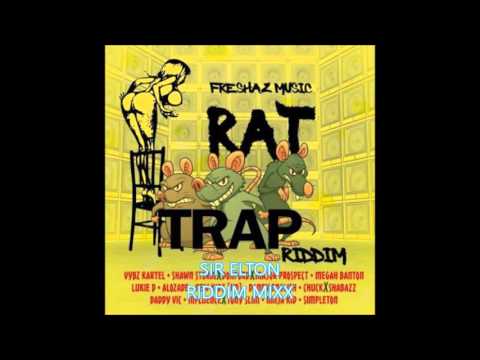 RAT TRAP RIDDM MIXX @SIR ELTON